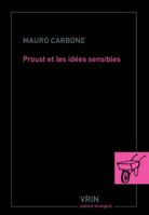 Proust Et Les Idees Sensibles 2711619079 Book Cover