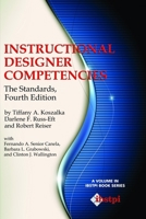 Instructional Designer Competencies: The Standards, Fourth Edition (Hc) 1623964032 Book Cover