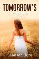 Tomorrow's Hope B0DVT6N87S Book Cover