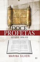Doce profetas 9509596507 Book Cover