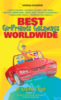 Best Girlfriends Getaways Worldwide 1426202261 Book Cover