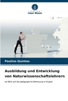 Ausbildung und Entwicklung von Naturwissenschaftslehrern 6206625591 Book Cover