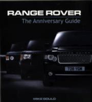 Range Rover: The Anniversary Guide 190708505X Book Cover