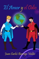El amor y el odio 1034226517 Book Cover