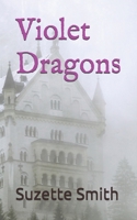 Violet Dragons B0GRH6XLQW Book Cover