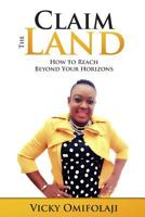 Claim the Land 0244034230 Book Cover