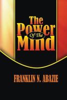 The Power of the Mind: Deliverance 1945133325 Book Cover