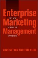 Enterprise Marketing Management: The New Science of Marketing 0471267724 Book Cover