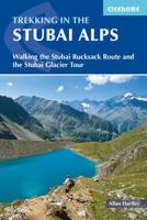 Trekking in the Stubai Alps: Hut to Hut Walks (Cicerone Mountain Walking) 1852846232 Book Cover