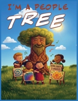 I'm a People Tree 1972226215 Book Cover