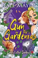 Une arme dans les gardenias 1773361910 Book Cover