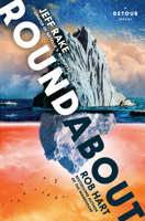 Roundabout: A Detour Novel (Detour Series) 0593871405 Book Cover