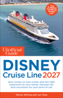 The Unofficial Guide to Disney Cruise Line 2027 162809172X Book Cover