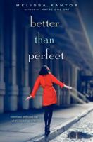 Better Than Perfect 0062279238 Book Cover