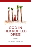 God in Her Ruffled Dress B0CLJ62FS1 Book Cover