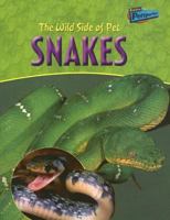 The Wild Side of Pet Snakes (Perspectives) 1410914135 Book Cover