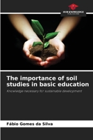 The importance of soil studies in basic education 6209540201 Book Cover