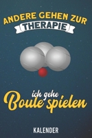 Kalender: 2020 A5 1 Woche 2 Seiten - 110 Seiten - Andere gehen zur Therapie Boule 1655693808 Book Cover