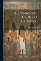 Il Zodiaco Di Dendera Illustrato... 1021264695 Book Cover