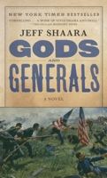 Gods and Generals 0345409574 Book Cover