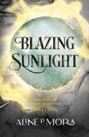 Blazing Sunlight B0BSXVVDW7 Book Cover