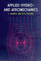 Applied Hydro- and Aeromechanics 048660375X Book Cover