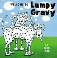 Welcome to Lumpy Gravy 0761107355 Book Cover