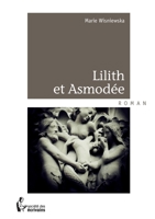 Lilith et Asmodée (French Edition) 2748392493 Book Cover