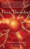 First Thunder: An Adventure of Discovery 0931783070 Book Cover