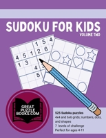 Sudoku for Kids Volume Two 1963597141 Book Cover