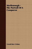 Marlborough - The Portrait Of A Conqueror 102582489X Book Cover