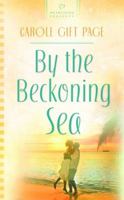 By the Beckoning Sea 1602600767 Book Cover