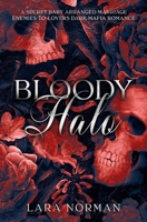 Bloody Halo: A Secret Baby Dark Mafia Romance B0CLXSW3ST Book Cover