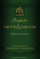 Prophetic Virtues & Miracles: Al-Minhaj Al-Sawi 1908229012 Book Cover