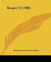 Burgos V2 (1888) 1120964598 Book Cover