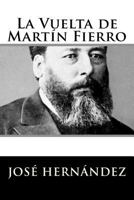 La vuelta de Martín Fierro 198115695X Book Cover