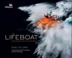 The Lifeboat: Courage On Our Coasts 1844862178 Book Cover