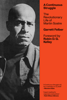 A Continuous Struggle: The Revolutionary Life of Martin Sostre 1849356378 Book Cover