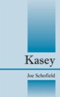 Kasey 1432732382 Book Cover