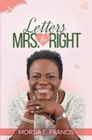 Letters to Mrs. Right 9768240768 Book Cover