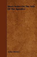 Short Notes on the Acts of the Apostles 3368814281 Book Cover