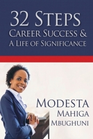 32 Steps: Career Success & A Life of Significance 9976894686 Book Cover