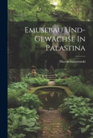 Emusebau Und-Gewachse in Palastina 1022180525 Book Cover