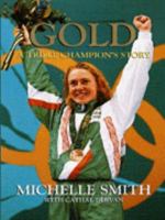 Gold: A Triple Champions Story 1851589309 Book Cover