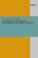 Life Writing and Political Memoir - Lebenszeugnisse Und Politische Memoiren 3899719786 Book Cover