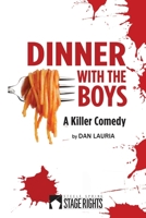 Dinner With The Boys 0692558594 Book Cover