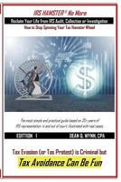 IRS HAMSTER No More: Reclaim Your Life from IRS Audit, Collection or Investigation 1721543929 Book Cover