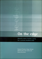 On the Edge: Minority Ethnic Families Caring for AA Severely Disabled Child 1861341342 Book Cover
