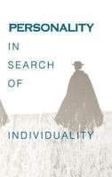 Personality: In Search of Individuality 0121348458 Book Cover