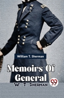 Memoirs Of General W. T. Sherman Vol -1 9358018607 Book Cover